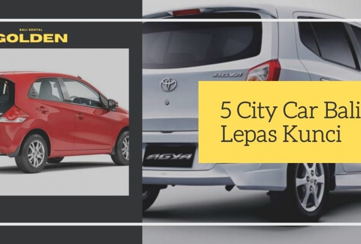 5 city car Bali lepas Kunci